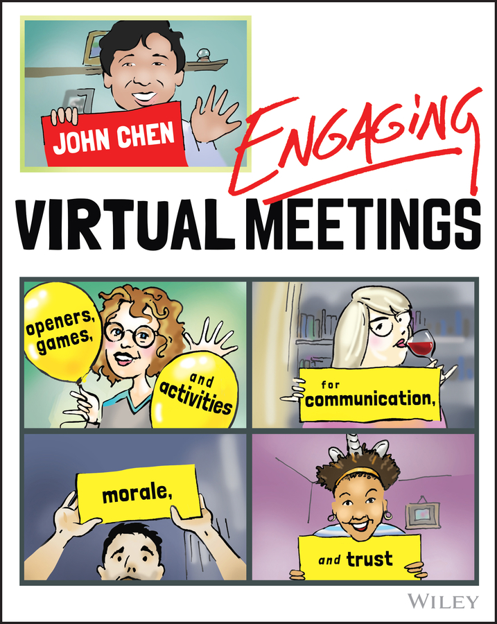 Engaging virtual meetings - openers, games, and activities for communication, morale, and trust Ebook